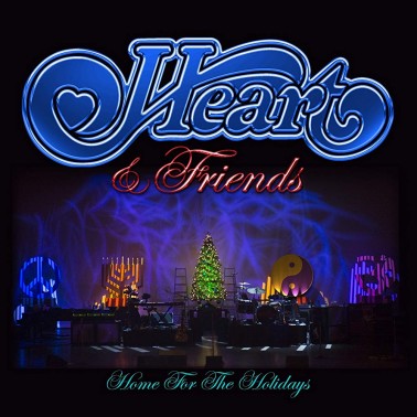 Heart & Friends: Home For The Holidays