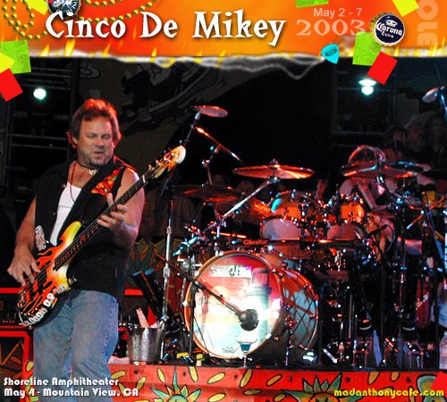 Cinco De Mikey 1